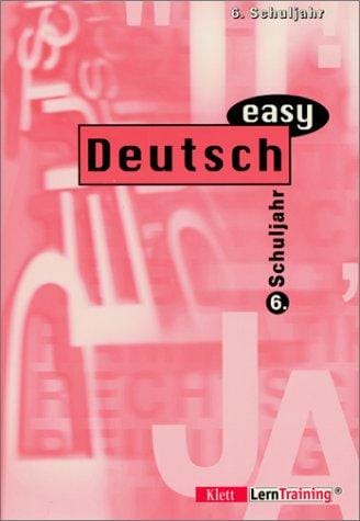 Deutsch easy, neue Rechtschreibung, 6. Schuljahr