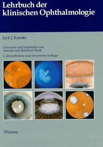 Lehrbuch der klinischen Ophthalmologie