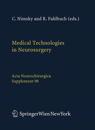 Medical technologies in neurosurgery