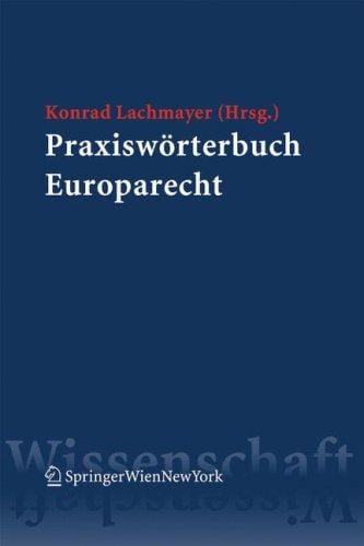 Praxiswörterbuch Europarecht