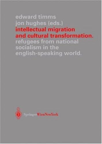 Ver offentlichungen des Instituts Wiener Kreis, Band 12: Intellectual migration and cultural transformation
