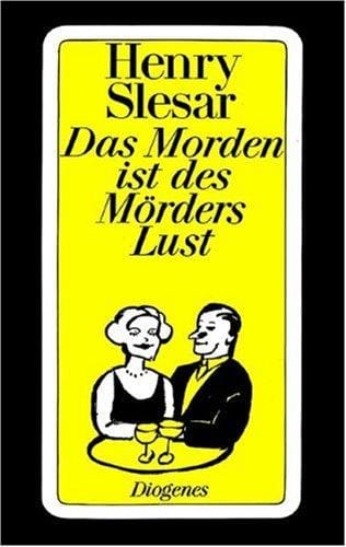 Das Morden ist des Mörders Lust. Geschichten