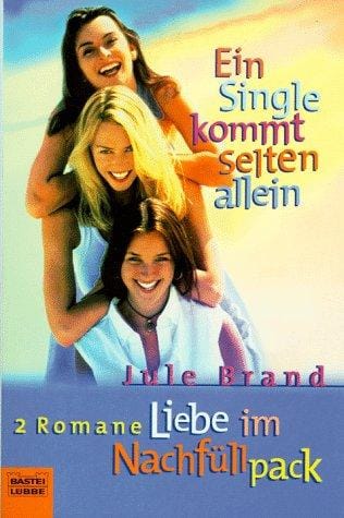 Ein Single kommt selten allein / Liebe im Nachfüllpack