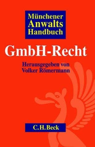 Münchener Anwaltshandbuch GmbH- Recht