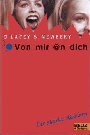 Von mir an dich. Eine Liebesgeschichte.