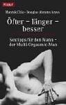 Öfter, länger, besser. Sextips für den Mann. Der Multi- Orgasmic- Man