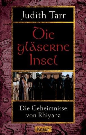 Die gläserne Insel. Die Geheimnisse von Rhiyana 1