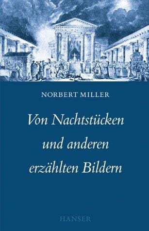 Von Nachtstücken und anderen erzählten Bildern