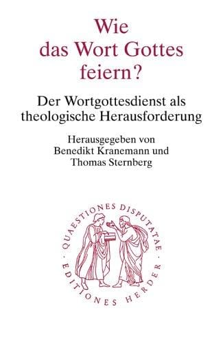 Wie das Wort Gottes feiern?