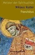Franziskus. ( Meister der Spiritualität)