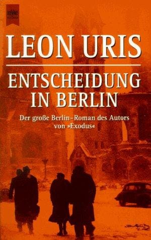 Entscheidung in Berlin. Armageddon