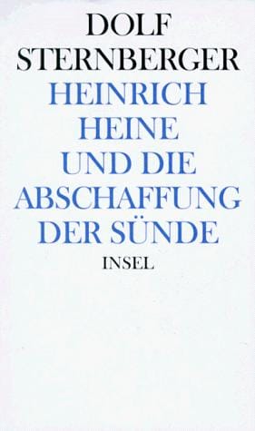 Schriften, Bd.12, Heinrich Heine und die Abschaffung der Sünde
