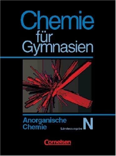 Chemie für Gymnasien. Länderausgabe N (Nord).