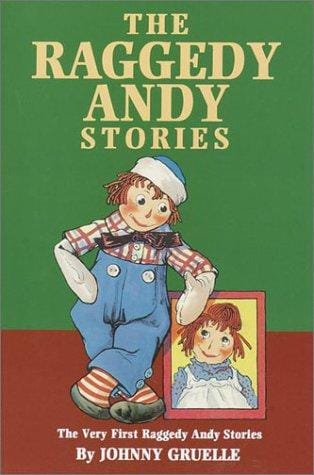 The Raggedy Andy stories ; introducing the Little Rag Brother of Raggedy Ann