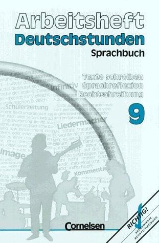 Deutschstunden, Sprachbuch, Allgemeine Ausgabe, neue Rechtschreibung, 9. Schuljahr
