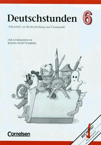 Deutschstunden, Sprachbuch, Ausgabe Gymnasium Baden-Württemberg, neue Rechtschreibung, 6. Schuljahr