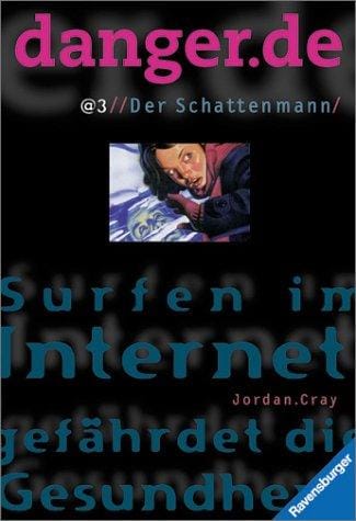 Danger.de (a) 03. Der Schattenmann