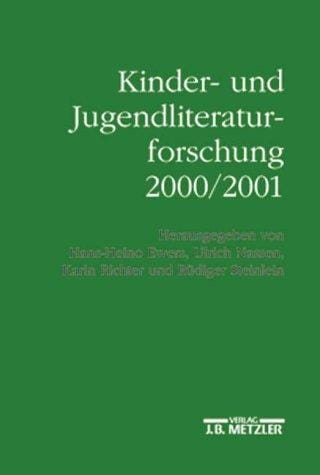 Kinder- und Jugendliteraturforschung 2000/2001