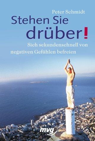 Stehen Sie drüber. Sich sekundenschnell von negativen Gefühlen befreien