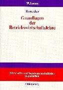 Grundlagen der Betriebswirtschaftslehre
