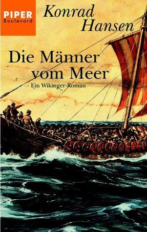 Die Männer vom Meer. Ein Wikinger- Roman