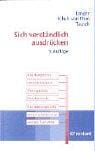 Sich verständich ausdrücken