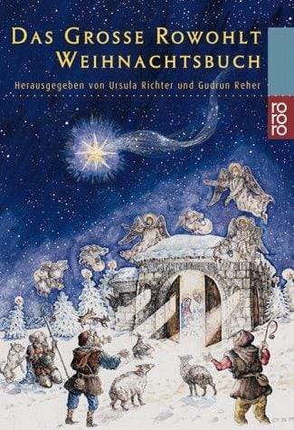 Das Große Rowohlt Weihnachtsbuch