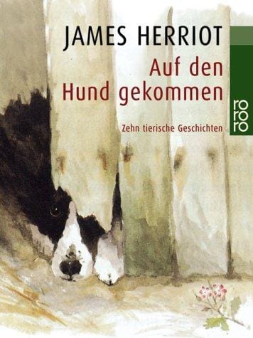 Auf den Hund gekommen. Zehn tierische Geschichten