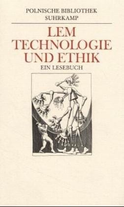 Technologie und Ethik. Ein Lesebuch