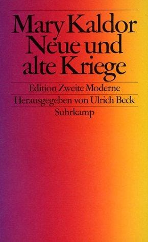 Neue und alte Kriege. Organisierte Gewalt im Zeitalter der Globalisierung