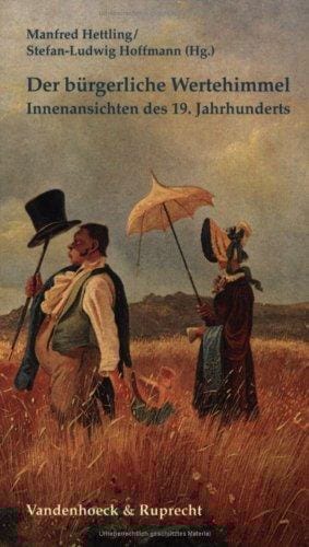 Der bürgerliche Wertehimmel