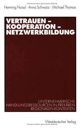 Vertrauen - Kooperation - Netzwerkbildung