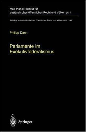 Parlamente im Exekutivföderalismus