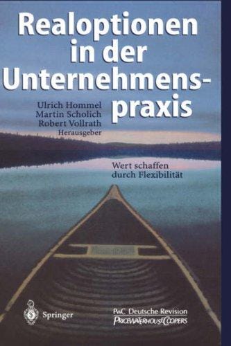 Realoptionen in der Unternehmenspraxis