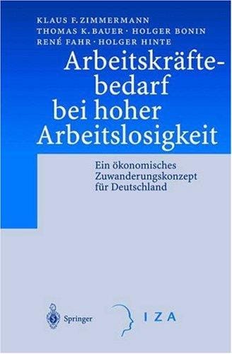 Arbeitskraftebedarf bei hoher Arbeitslosigkeit