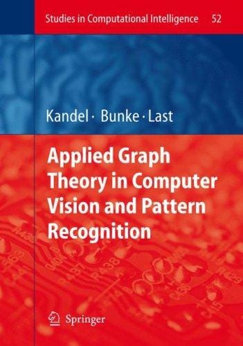 Applied graph theory in computer vision and pattern recognition