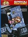 Spirou und Fantasio 0. Am anderen Ende der Angst