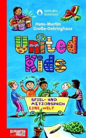 United Kids. Spiel- und Aktionsbuch. Eine Welt