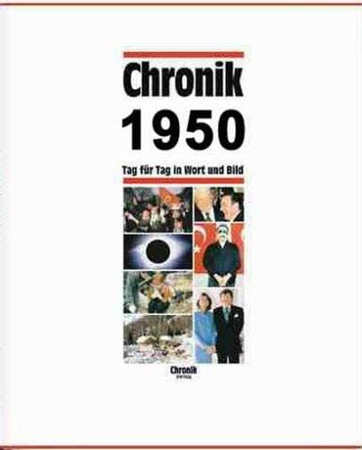 Chronik, Chronik 1950
