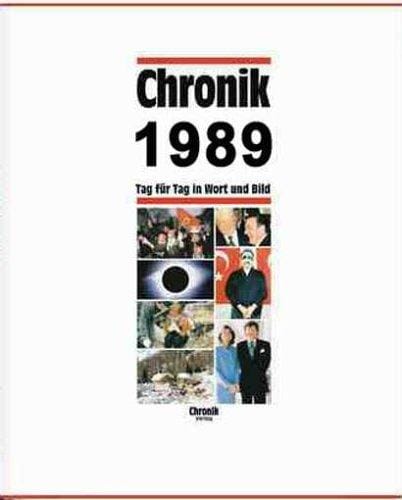 Chronik, Chronik 1989