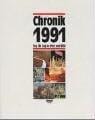 Chronik, Chronik 1991