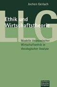 Ethik und Wirtschaftstheorie