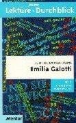 Emilia Galotti. Diverse Umschlagfarben, unsortiert. Inhalt, Hintergrund, Interpretationen