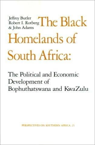The Black Homelands of South Africa