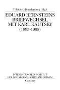 Eduard Bernsteins Briefwechsel mit Karl Kautsky