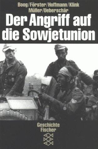 Der Angriff auf die Sowjetunion