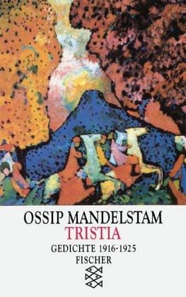 Tristia. Gedichte 1916-1925