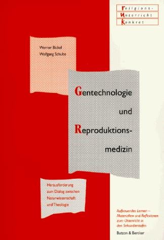 Gentechnologie und Reproduktionsmedizin
