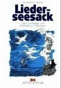 Liederseesack. Seemannslieder und Shanties zum Mitsingen