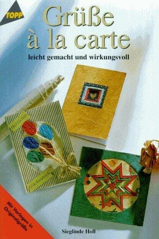 Grüße a la carte leicht gemacht und wirkungsvoll. Mit Vorlagen in Originalgröße